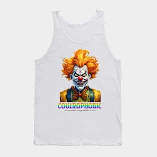 Coulrophobic  - Fear Of Clowns Tank Top